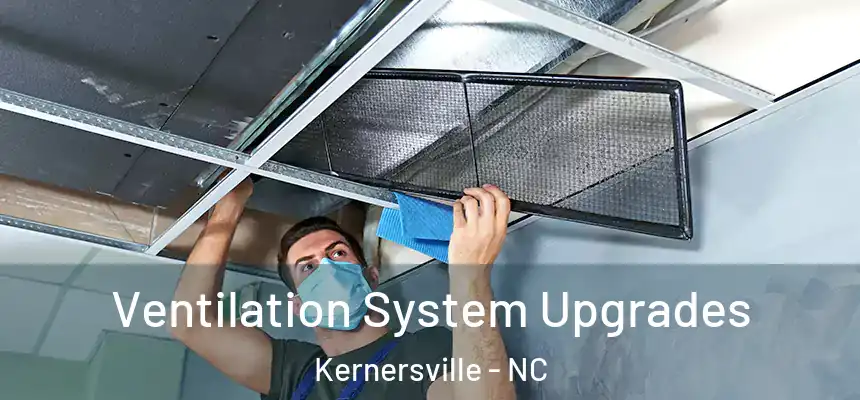  Ventilation System Upgrades Kernersville - NC